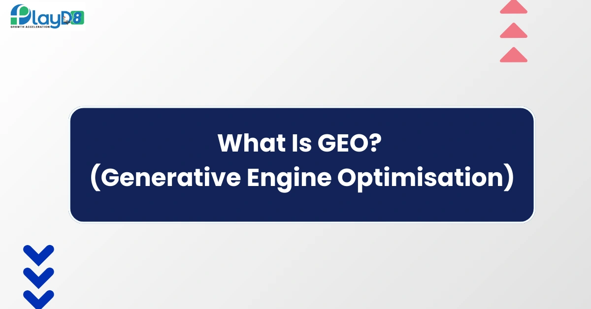 What is GEO_ PlayD8 LTD UK